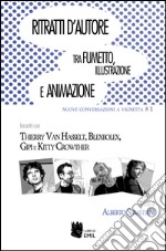 Ritratti d’autore. Tra fumetto, illustrazione e animazione. E-book. Formato PDF ebook