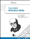 Corydon d’André Gide. E-book. Formato PDF ebook di Anna Paola Soncini Fratta