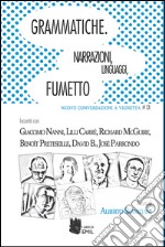 Grammatiche. Narrazioni, linguaggi, fumetto. E-book. Formato PDF ebook