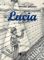 Lucia. E-book. Formato PDF