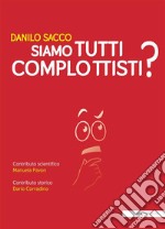 Siamo tutti complottisti?. E-book. Formato EPUB ebook