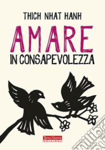 Amare in consapevolezza. E-book. Formato EPUB ebook di Sconosciuto