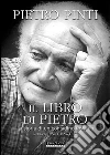 Il libro di Pietro. La storia di un contadino toscano. E-book. Formato Mobipocket ebook di Jenny Bawtree
