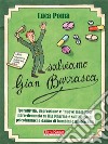 Salviamo Gian BurrascaAdhd e non solo: il business di Big Pharma. E-book. Formato EPUB ebook di Luca Poma