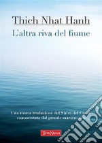 L&apos;altra riva del fiume. E-book. Formato EPUB ebook