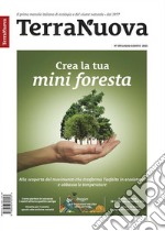 Terra Nuova N° 395 Luglio-Agosto 2023Il primo mensile italiano di ecologia e del vivere naturale. Dal 1977. E-book. Formato EPUB ebook