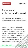 La nuova chiamata alle armi. E-book. Formato EPUB ebook di Raffaele Crocco