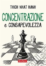 Concentrazione e consapevolezza. E-book. Formato EPUB ebook