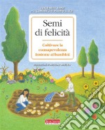 Semi di felicità. E-book. Formato EPUB ebook