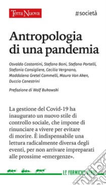 Antropologia di una pandemia. E-book. Formato EPUB ebook di Tutta un'altra Storia (TUAS)