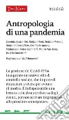 Antropologia di una pandemia. E-book. Formato EPUB ebook