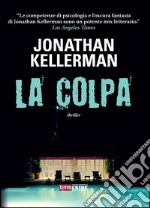 La colpa (Alex Delaware #28). E-book. Formato EPUB ebook