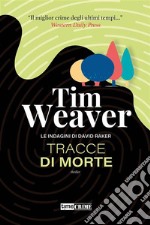 Tracce di morte. E-book. Formato EPUB ebook