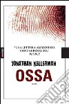 Ossa. E-book. Formato EPUB ebook