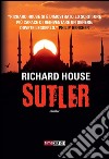 Sutler. E-book. Formato EPUB ebook di Richard House