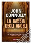 La rabbia degli angeli. E-book. Formato EPUB ebook