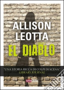 El diablo. E-book. Formato EPUB ebook di Allison Leotta