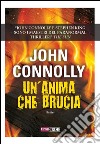 Un&apos;anima che brucia. E-book. Formato EPUB ebook