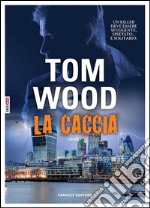 La caccia. E-book. Formato EPUB ebook