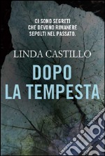 Dopo la tempesta. E-book. Formato EPUB ebook