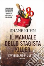 Il manuale dello stagista killer. L&apos;avversario più letale. E-book. Formato EPUB