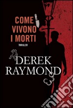 Come vivono i morti. E-book. Formato EPUB ebook