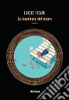 La bambina del mare. E-book. Formato EPUB ebook