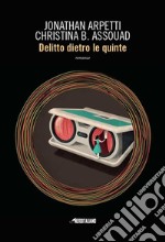 Delitto dietro le quinte. E-book. Formato EPUB