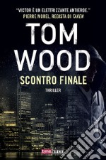 Scontro finale. Victor l’assassino #7. E-book. Formato EPUB ebook