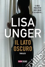 Il lato oscuro. E-book. Formato EPUB ebook