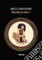 Omicidio al civico 7. E-book. Formato EPUB ebook