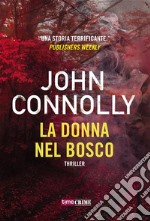 La donna nel bosco. E-book. Formato EPUB ebook