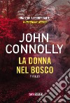 La donna nel bosco. E-book. Formato EPUB ebook