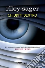 Chiuditi dentro. E-book. Formato EPUB