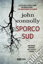 Sporco Sud. E-book. Formato EPUB ebook