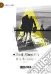 Il re dei falsari. E-book. Formato EPUB ebook di Albert Simonin