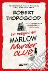 Le indagini del Marlow Murder Club. E-book. Formato EPUB ebook