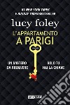 L'appartamento a Parigi (TimeCrime). E-book. Formato EPUB ebook di Lucy Foley