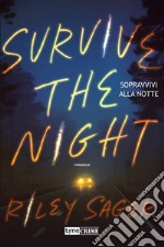 Survive the Night. Sopravvivi la notte. E-book. Formato EPUB