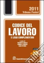 Codice del lavoro e leggi complementari. E-book. Formato EPUB