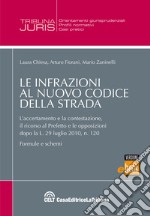 Le Infrazioni al nuovo codice della strada. E-book. Formato EPUB ebook