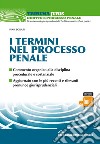 I termini nel processo penale. E-book. Formato EPUB ebook