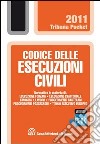 Codice delle esecuzioni civili. E-book. Formato EPUB ebook