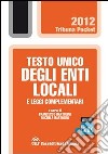 Testo unico degli enti locali e leggi complementari. E-book. Formato EPUB ebook