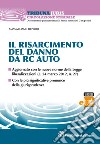 Il risarcimento del danno da RC auto. E-book. Formato EPUB ebook