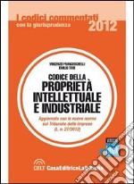 Codice della proprietà intellettuale e industriale. E-book. Formato EPUB ebook