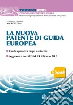 La nuova patente di guida europea. E-book. Formato EPUB ebook