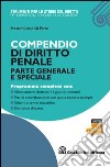 Compendio di diritto penale. Parte generale e speciale. E-book. Formato EPUB ebook di Massimiliano Di Pirro