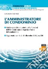 L'amministratore di condominio. E-book. Formato EPUB ebook