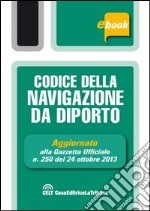 Codice della navigazione da diporto. E-book. Formato EPUB ebook